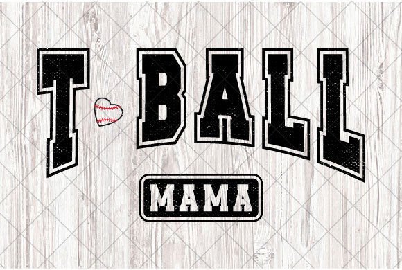 T-Ball Mama SVG Varsity: Your Game Day Design MVP